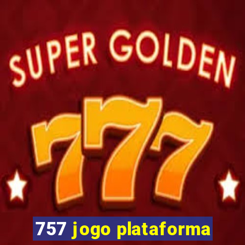 757 jogo plataforma